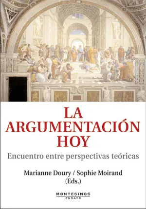 LA ARGUMENTACIÓN HOY LA ARGUMENTACIÓN HOY