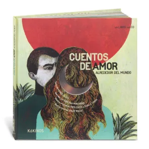 CUENTOS DE AMOR ALREDEDOR DEL MUNDO CUENTOS DE AMOR ALREDEDOR DEL MUNDO
