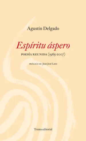 ESPÍRITU ÁSPERO