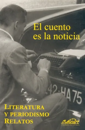 EL CUENTO ES LA NOTICIA EL CUENTO ES LA NOTICIA