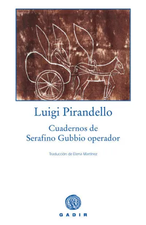CUADERNOS DE SERAFINO GUBBIO OPERADOR