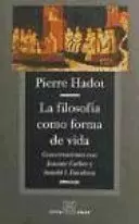 LA FILOSOFIA COMO FORMA DE VIDA
