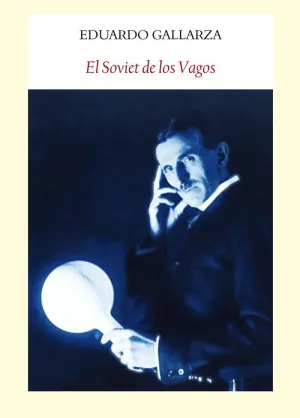 EL SOVIET DE LOS VAGOS EL SOVIET DE LOS VAGOS