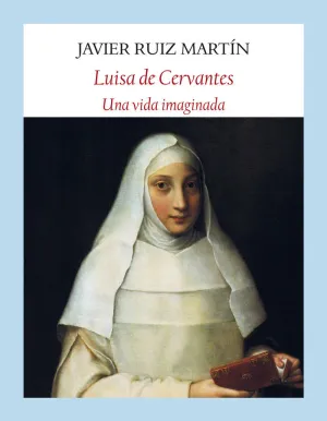 LUISA DE CERVANTES LUISA DE CERVANTES