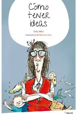 CÓMO TENER IDEAS CÓMO TENER IDEAS