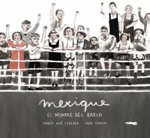 MEXIQUE EL NOMBRE DEL BARCO MEXIQUE EL NOMBRE DEL BARCO