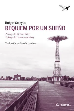 RÉQUIEM POR UN SUEÑO RÉQUIEM POR UN SUEÑO