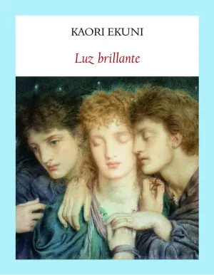LUZ BRILLANTE LUZ BRILLANTE