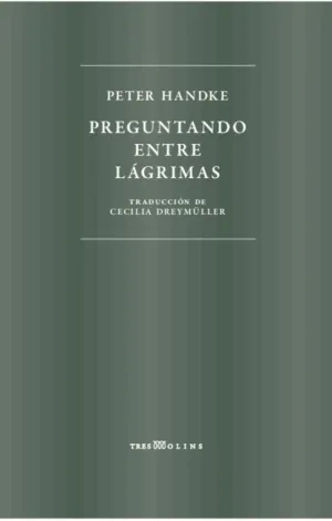 PREGUNTANDO ENTRE LÁGRIMAS