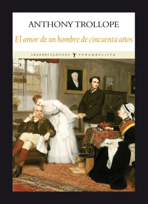 EL AMOR DE UN HOMBRE DE CINCUENTA AÑOS EL AMOR DE UN HOMBRE DE CINCUENTA AÑOS