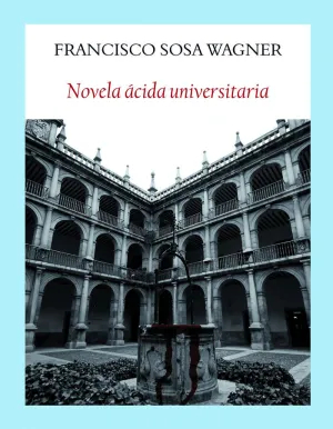 NOVELA ÁCIDA UNIVERSITARIA NOVELA ÁCIDA UNIVERSITARIA