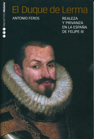 DUQUE DE LERMA, EL DUQUE DE LERMA, EL