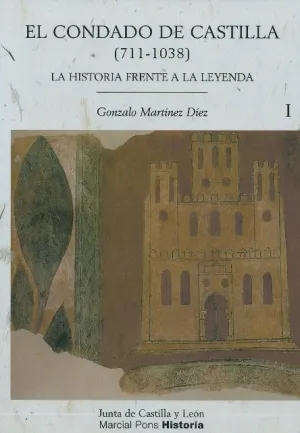 CONDADO DE CASTILLA, EL (711-1038) 2 VOLS. CONDADO DE CASTILLA, EL (711-1038) 2 VOLS.