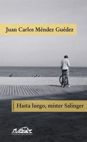 HASTA LUEGO, MISTER SALINGER HASTA LUEGO, MISTER SALINGER