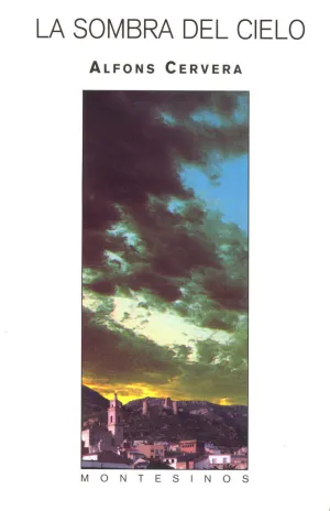 LA SOMBRA DEL CIELO LA SOMBRA DEL CIELO