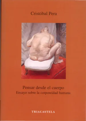 PENSAR DESDE EL CUERPO