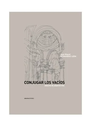 CONJUGAR LOS VACÍOS