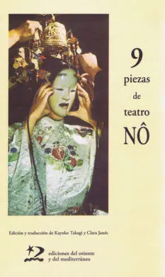 9 PIEZAS DE TEATRO NÔ 9 PIEZAS DE TEATRO NÔ