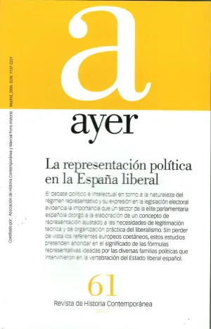 REPRESENTACIÓN POLÍTICA EN LA ESPAÑA LIBERAL, LA REPRESENTACIÓN POLÍTICA EN LA ESPAÑA LIBERAL, LA