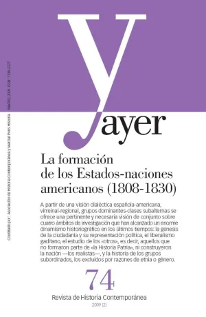 LA FORMACION DE LOS ESTADOS-NACIONES AMERICANOS, 1808-1830