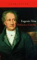 PREFACIO A GOETHE