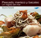 PESCADO, MARISCO Y BACALAO