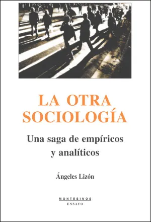 LA OTRA SOCIOLOGÍA LA OTRA SOCIOLOGÍA