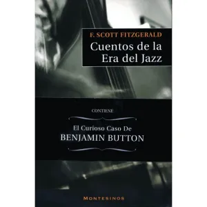 CUENTOS DE LA ERA DEL JAZZ CUENTOS DE LA ERA DEL JAZZ