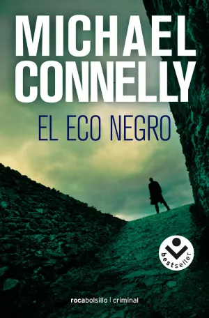 EL ECO NEGRO (HARRY BOSCH  1)