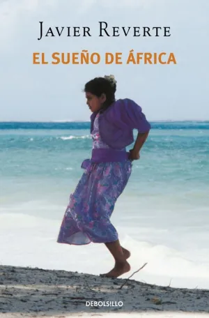 EL SUEÑO DE ÁFRICA (TRILOGÍA DE ÁFRICA  1)