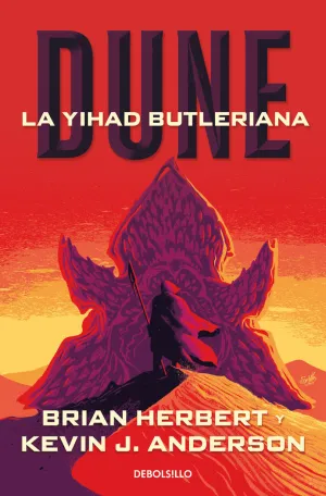 LA YIHAD BUTLERIANA (LEYENDAS DE DUNE  1)