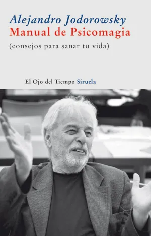 MANUAL DE PSICOMAGIA MANUAL DE PSICOMAGIA