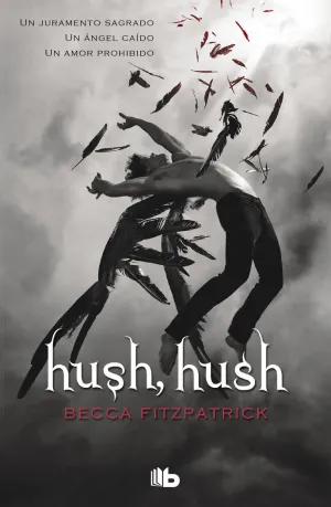 HUSH, HUSH (SAGA HUSH, HUSH  1)