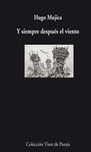 Y SIEMPRE DESPÚES EL VIENTO
