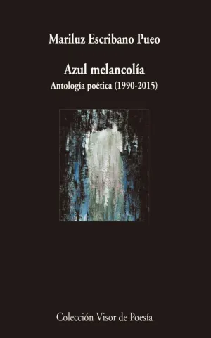 AZUL MELANCOLÍA AZUL MELANCOLÍA