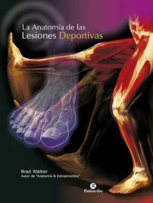 ANATOMÍA DE LAS LESIONES DEPORTIVAS, LA (COLOR)
