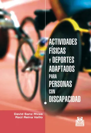 ACTIVIDADES FÍSICAS Y DEPORTES ADAPTADOS PARA PERSONAS CON DISCAPACIDAD