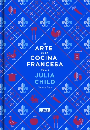 EL ARTE DE LA COCINA FRANCESA (VOL. 2)(2)