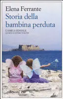 L'AMICA GENIALE L'AMICA GENIALE
