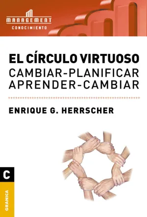 CÍRCULO VIRTUOSO, EL CÍRCULO VIRTUOSO, EL