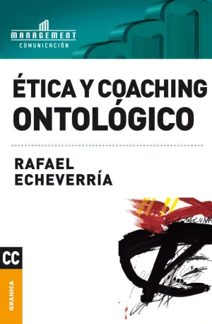 ETICA Y COACHING ONTOLÓGICO