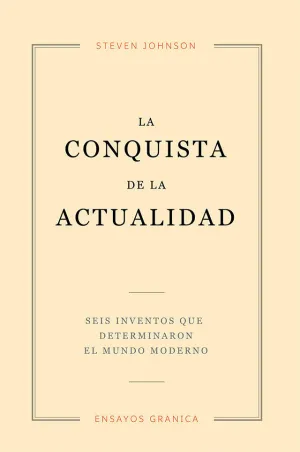 CONQUISTA DE LA ACTUALIDAD, LA