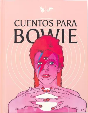 CUENTOS PARA BOWIE