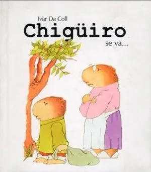 CHIGÜIRO SE VA CHIGÜIRO SE VA