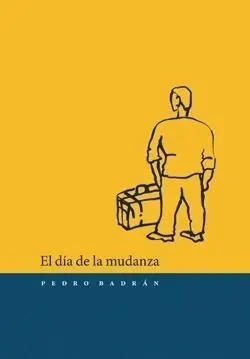 EL DÍA DE LA MUDANZA