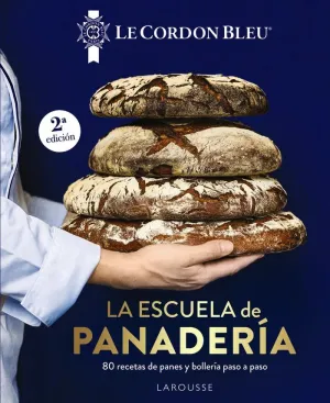 LA ESCUELA DE PANADERÍA. LE CORDON BLEU®