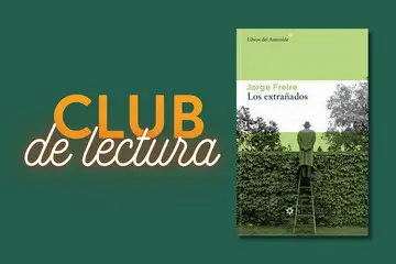  Club de lectura «Los extrañados» de Jorge Freire