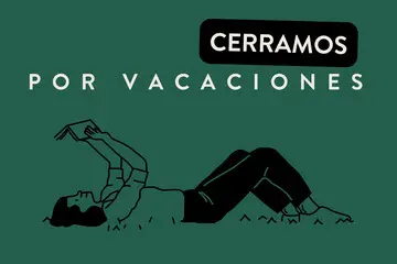 Cierre por vacaciones de verano Del 14 de julio al 19 de agosto 2025