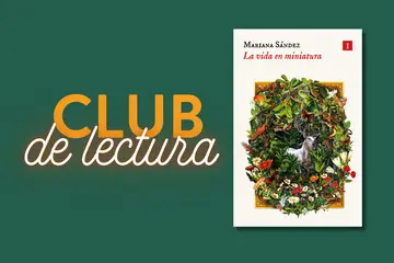  Club de lectura «La vida en miniatura» de Mariana Sández