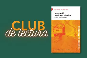 Club de lectura «Nunca voló tan alto tu televisor» de Silvia Nanclares